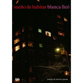 Sueño De Habitar / Blanca Lleó