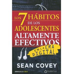 Los 7 Hábitos De Los Adolescentes Altamente Efectivos