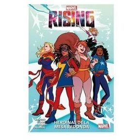 Marvel Rising: Heroínas De La Mesa Redonda