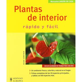 Plantas De Interior / Rápido Y Fácil