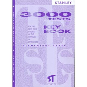3000 tests. Elementary level. For the first three courses of the schools of languages. Key Book