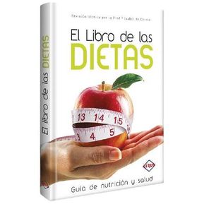 El Libro de las Dietas Guia de Nutricion y Salud