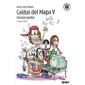 Caidos Del Mapa Siempre Juntos - Falconi Maria Ines, Sendra
