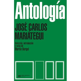 JOSE CARLOS MARIATEGUI ANTOLOGÍA 