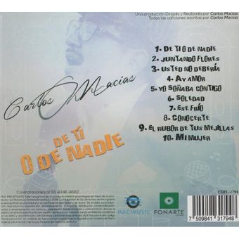 De Ti O De Nadie - Carlos Macias - Disco Cd - Nuevo | Linio México -  NO015BK07H3MTLMX