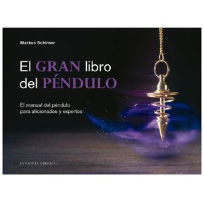 GRAN LIBRO DEL PENDULO, EL (N.E., P.D.) de Editorial OBELISCO