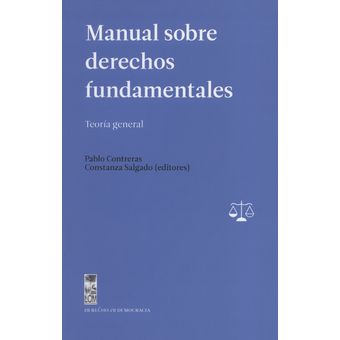 Teoría General Manual Sobre Derechos Fundamentales 