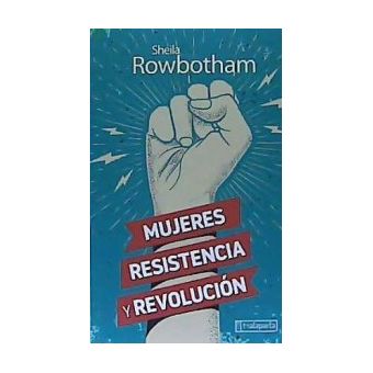 resistencia y revolución Mujeres 