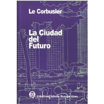 La Ciudad Del Futuro Le Corbusier Linio Colombia CO485BK1FP94JLCO   3653585fc41ac8b2bf2bd4ba69acd492 Product 