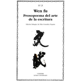 Wen fu Prosopoema sobre el arte de la escritura 