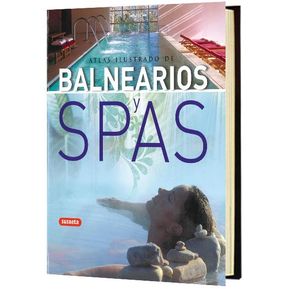 Atlas Ilustrado de Balnearios y Spas
