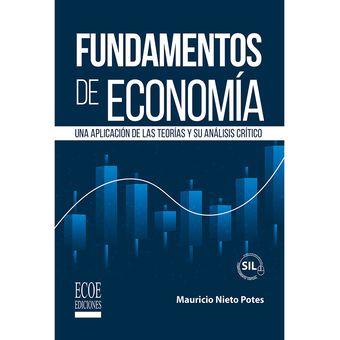 Fundamentos De Economía. Una Aplicación De Las Teorías | Linio Colombia ...