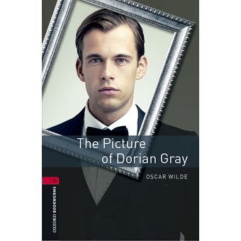 Oxford Bookworms Library 3 The Picture of Dorian Gray MP3 P OXFORD WILDE OSCAR 