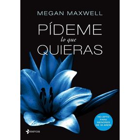 Libro Pídeme lo que Quieras - Megan Maxwell