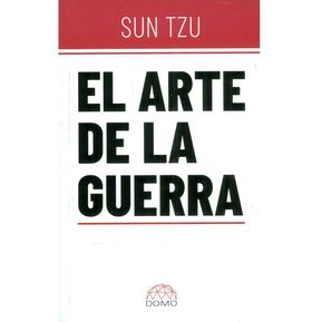 El Arte De La Guerra. Sun Tzu