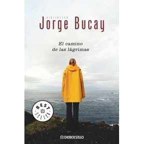 El Camino De Las Lagrimas - Bucay Jorge