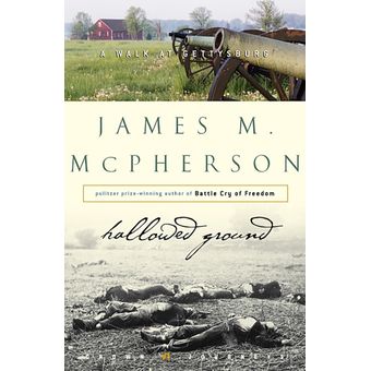 James M. McPherson James M Hallowed Ground - McPherson 