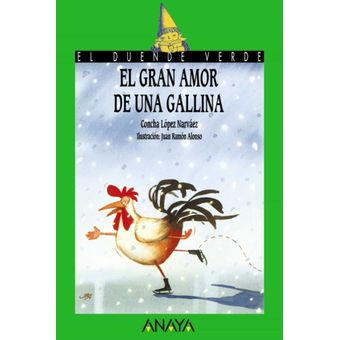 562- Libro El Gran Amor De Una Gallina 