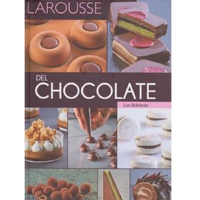 Larousse Del Chocolate