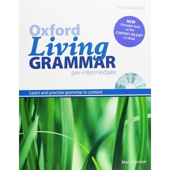 HARRISON MARK Oxford Living Grammar Pre-Intermediate: Students Book Pack OXFORD 