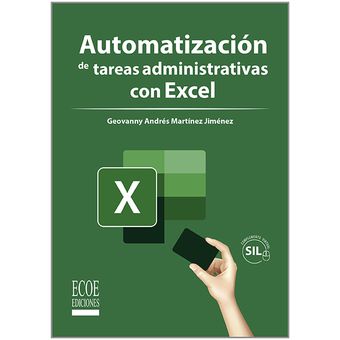 Automatizacion De Tareas Administrativas Con Excel 