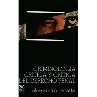 Criminología Crítica Y Crítica del Derecho Penal 