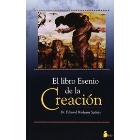 LIBRO ESENIO DE LA CREACION, EL de Editorial SIRIO