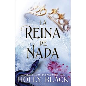 La Reina de Nada Holly Black