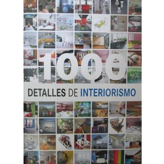 1000 Detalles De Interiorismo 