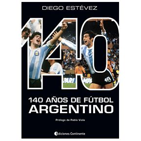 140 A&ntilde;os De Futbol Argentino - Estevez Diego Ariel