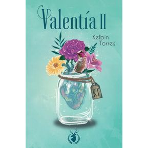 Libro Valentía II - Kelbin Torres