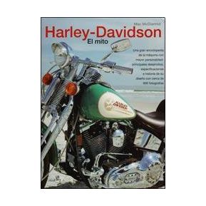 Harley - Davidson, el Mito - Mac Mcdiarmid