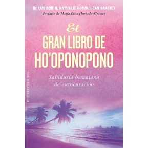 GRAN LIBRO DE HO'OPONOPONO, EL de Editorial OBELISCO