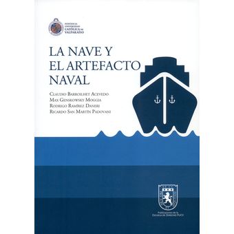La Nave Y El Artefacto Naval 