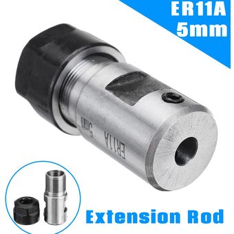 ER11A Soporte de varilla de extensión de 5 mm Soporte de herramienta de portabrocas de eje de motor para fresado CNC 