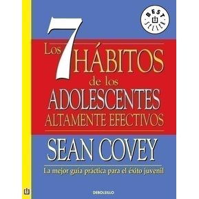 Los 7 Hábitos De Los Adolescentes