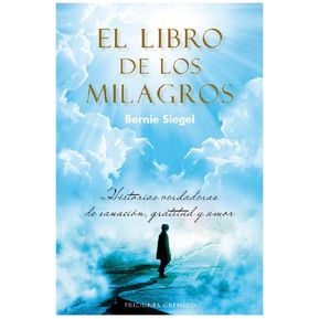 LIBRO DE LOS MILAGROS, EL (OBELISCO) de Editorial OBELISCO
