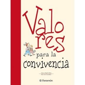 VALORES PARA LA CONVIVENCIA de Editorial PARRAMON
