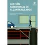 Gestión Patrimonial de Alcantarillados